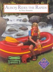 Cover of: Alison rides the rapids