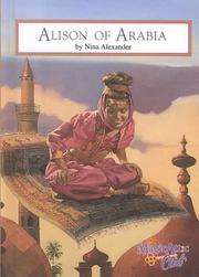 Alison Of Arabia by Nina Alexander