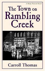 Cover of: The town on Rambling Creek: a Matty Trescott novel