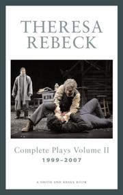 Cover of: Theresa Rebeck The Complete Plays Volume II