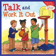Cover of: Talk And Work It Out (Learning to Get Along)