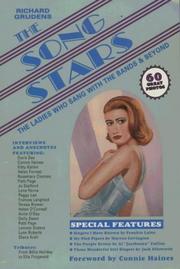 Cover of: The song stars: the ladies who sang with the bands and beyond