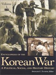 Cover of: Encyclopedia of the Korean War: A Political, Social, And Military History (3 Volumes)