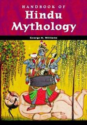 Cover of: Handbook of Hindu mythology by Williams, George M.