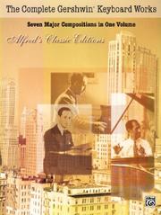 Cover of: The Complete Gershwin Keyboard Works (Essential Box Sets)