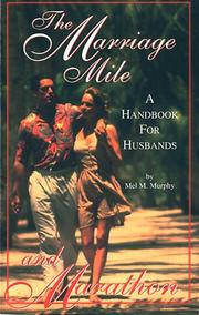 Cover of: The marriage mile and marathon by Mel M. Murphy