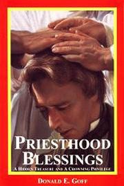Priesthood blessings by Donald E. Goff