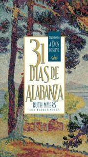 Cover of: 31 Dias de Alabanza by Ruth Myers, Warren Myers