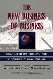 Cover of: The new business of business: sharing responsibility for a positive global future