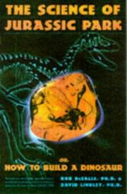 Cover of: The Science of Jurassic Park and the Lost World by Desalle & Lindley