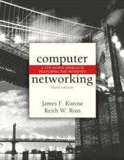 Computer networking by James F. Kurose, Keith W. Ross