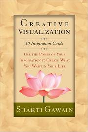 Cover of: Creative Visualization by Shakti Gawain