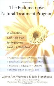 Cover of: The Endometriosis Natural Treatment Program: A Complete Self-Help Plan for Improving Health and Well-Being