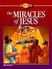 The miracles of Jesus by Ellyn Sanna