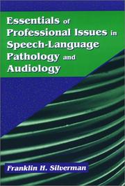 Cover of: Essentials of professional issues in speech-language pathology and audiology