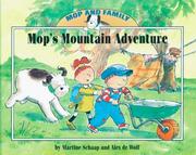 Cover of: Mop's mountain adventure by Martine Schaap