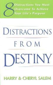 Cover of: Distractions from destiny: 8 distractions you must overcome to achieve your life's purpose