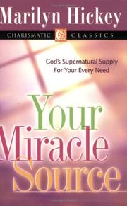 Cover of: Your Miracle Source