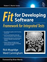 Fit for developing software : framework for integrated tests