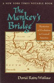 Cover of: The Monkey's Bridge: Mysteries of Evolution in Central America