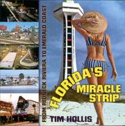 Florida's miracle strip by Tim Hollis