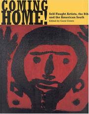 Cover of: Coming Home!: Self-Taught Artists, the Bible, and the American South