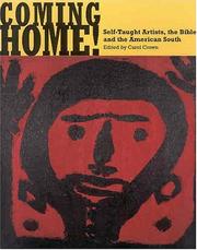 Cover of: Coming Home!: Self-Taught Artists, the Bible, and the American South