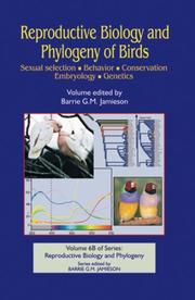 Cover of: Reproductive Biology and Phylogeny of Birds: Sexual Selection, Behavior, Conservation, Embryology and Genetics (Reprductive Biology and Phylogeny)