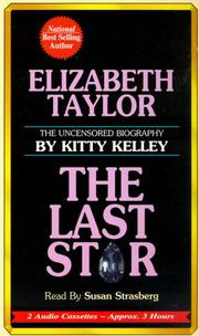 Cover of: Elizabeth Taylor:  The Last Star