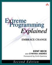 Cover of: Extreme Programming Explained by Kent Beck, Cynthia Andres