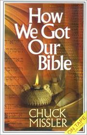 Cover of: How We Got Our Bible: Briefing Package with Brochure(s) (Koinonia House Commentaries)
