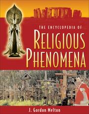 Cover of: The Encyclopedia of Religious Phenomena by J. Gordon Melton