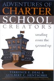 Cover of: Adventures of Charter School Creators: Leading from the Ground Up