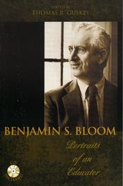Cover of: Benjamin S. Bloom: Portraits of an Educator