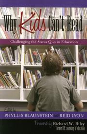 Cover of: Why kids can't read: challenging the status quo in education