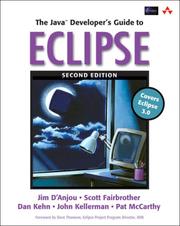 The Java developer's guide to Eclipse by Jim D'Anjou, Scott Fairbrother, Dan Kehn, John Kellerman, Pat McCarthy