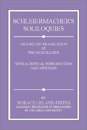 Cover of: Schleiermacher's Soliloquies: An English Translation of the Monologen with a Critical Introduction and Appendi
