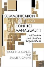 Cover of: Communication and Conflict Management: In Churches and Christian Organizations