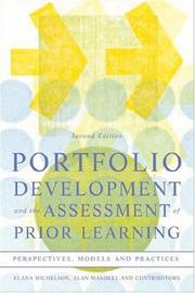 Cover of: Portfolio Development and the Assessment of Prior Learning: Perspectives, Models and Practices