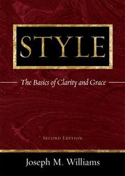 Cover of: Style: the basics of clarity and grace
