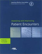 Cover of: Assessing and Improving Patient Encounters