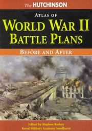 Cover of: The Hutchinson atlas of World War Two battle plans: before and after