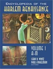 Cover of: Encyclopedia of the Harlem Renaissance / edited by Cary D. Wintz and Paul Finkelman