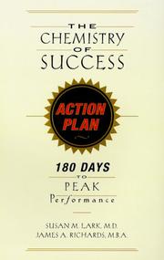 Cover of: The Chemistry of Success Action Plan: 180 Days to Peak Performance