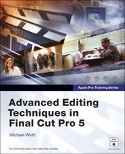 Advanced editing techniques in Final Cut Pro 5