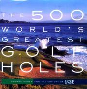 Cover of: The 500 World's Greatest Golf Holes