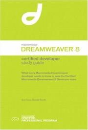 Macromedia Dreamweaver 8 : certified developer study guide : what every Dreamweaver developer needs to know to pass the Certified Dreamweaver 8 Developer exam