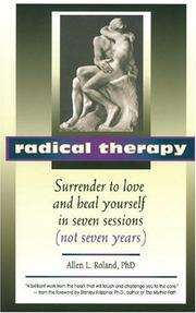 Cover of: Radical Therapy by Allen L Roland Ph.D
