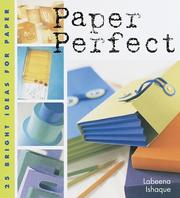 Cover of: Paper perfect: 25 bright ideas for paper