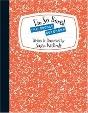 Cover of: The I'm-so-bored doodle notebook